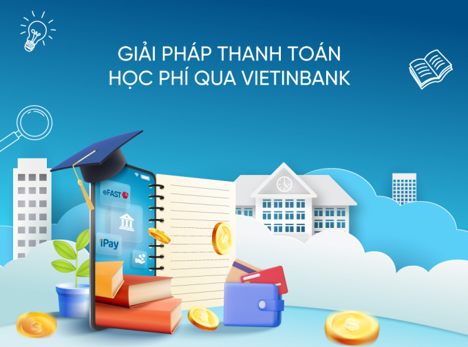 VietinBank cung cấp gói giải pháp tài chính cho trường học