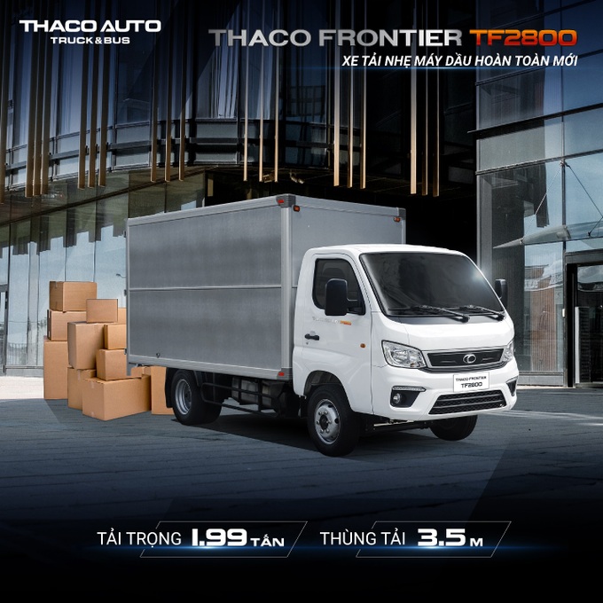 Thaco Frontier TF2800 - Xe tải nhẹ máy dầu hoàn toàn mới